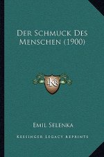 Der Schmuck Des Menschen (1900)
