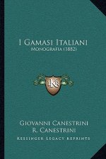 I Gamasi Italiani: Monografia (1882)