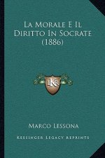 La Morale E Il Diritto In Socrate (1886)