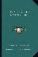 Les Anglais En Egypte (1884)