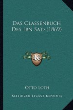 Das Classenbuch Des Ibn Sa'd (1869)