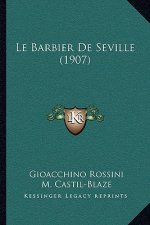 Le Barbier De Seville (1907)