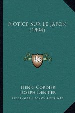 Notice Sur Le Japon (1894)