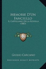 Memorie D'Un Fanciullo: Il Cappellano Della Rovella (1883)