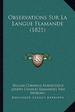 Observations Sur La Langue Flamande (1821)