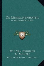De Menschenhater: Le Misanthrope (1872)