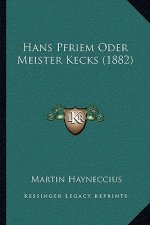 Hans Pfriem Oder Meister Kecks (1882)