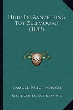 Hulp En Aanzetting Tot Zelfmoord (1882)
