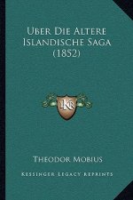 Uber Die Altere Islandische Saga (1852)
