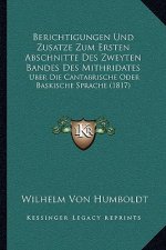 Berichtigungen Und Zusatze Zum Ersten Abschnitte Des Zweyten Bandes Des Mithridates: Uber Die Cantabrische Oder Baskische Sprache (1817)