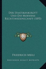 Der Staatsbankerott Und Die Moderne Rechtswissenschaft (1895)