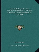Neue Mittheilungen Aus Dem Breviloqvvs Benthemianvs Und Ueber Luftwechsel Und Beschaffenheit Der Luft (1880)