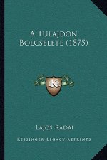 A Tulajdon Bolcselete (1875)