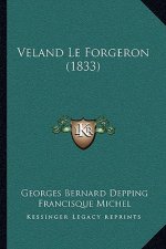Veland Le Forgeron (1833)