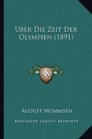 Uber Die Zeit Der Olympien (1891)