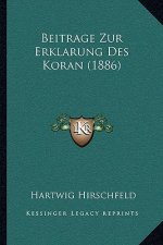 Beitrage Zur Erklarung Des Koran (1886)