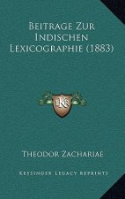 Beitrage Zur Indischen Lexicographie (1883)