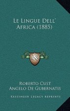 Le Lingue Dell' Africa (1885)