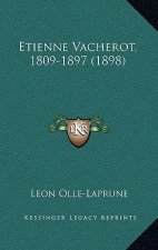 Etienne Vacherot, 1809-1897 (1898)