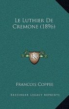 Le Luthier De Cremone (1896)