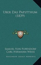Uber Das Papstthum (1839)