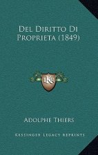 Del Diritto Di Proprieta (1849)