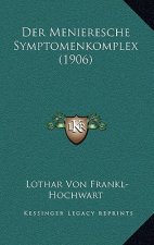 Der Menieresche Symptomenkomplex (1906)