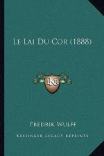 Le Lai Du Cor (1888)