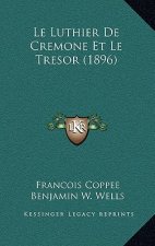 Le Luthier De Cremone Et Le Tresor (1896)