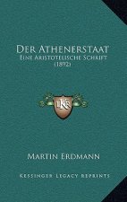 Der Athenerstaat: Eine Aristotelische Schrift (1892)