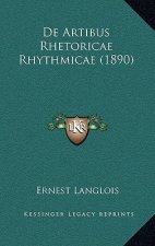 De Artibus Rhetoricae Rhythmicae (1890)