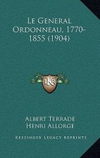 Le General Ordonneau, 1770-1855 (1904)