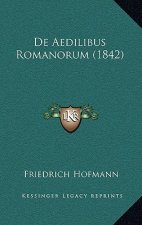 De Aedilibus Romanorum (1842)