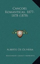 Cancoes Romanticas, 1877-1878 (1878)