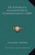De Republica Alamannorum Commentarios (1849)