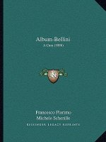 Album-Bellini: A Cura (1886)
