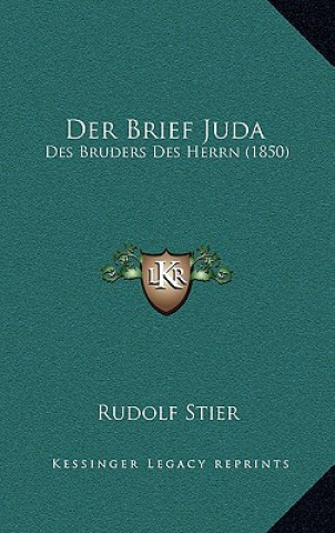 Der Brief Juda: Des Bruders Des Herrn (1850)