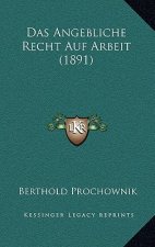 Das Angebliche Recht Auf Arbeit (1891)