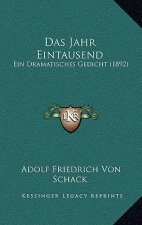 Das Jahr Eintausend: Ein Dramatisches Gedicht (1892)