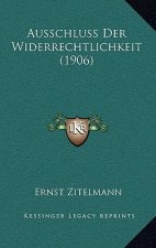 Ausschluss Der Widerrechtlichkeit (1906)
