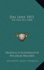 Das Jahr 1813: The Year 1813 (1880)