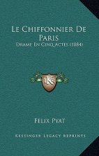 Le Chiffonnier De Paris: Drame En Cinq Actes (1884)