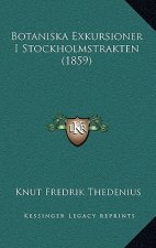 Botaniska Exkursioner I Stockholmstrakten (1859)