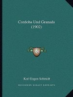 Cordoba Und Granada (1902)