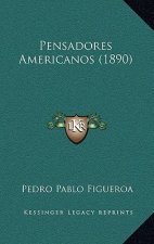 Pensadores Americanos (1890)