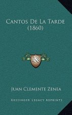 Cantos De La Tarde (1860)