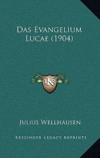 Das Evangelium Lucae (1904)