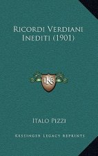 Ricordi Verdiani Inediti (1901)