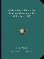 Critique De La Theorie Des Fonctions Generatrices De M. Laplace (1819)