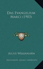 Das Evangelium Marci (1903)